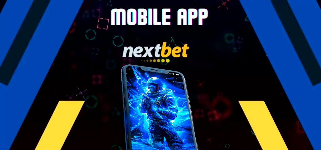 Experience Flawless E-Sport Betting on the NextBet Mobile App
