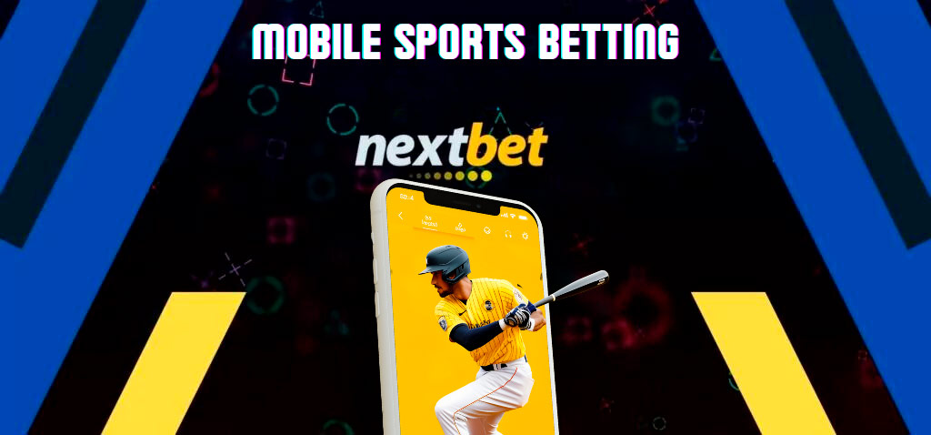 NextBet Mobile Sports Betting
